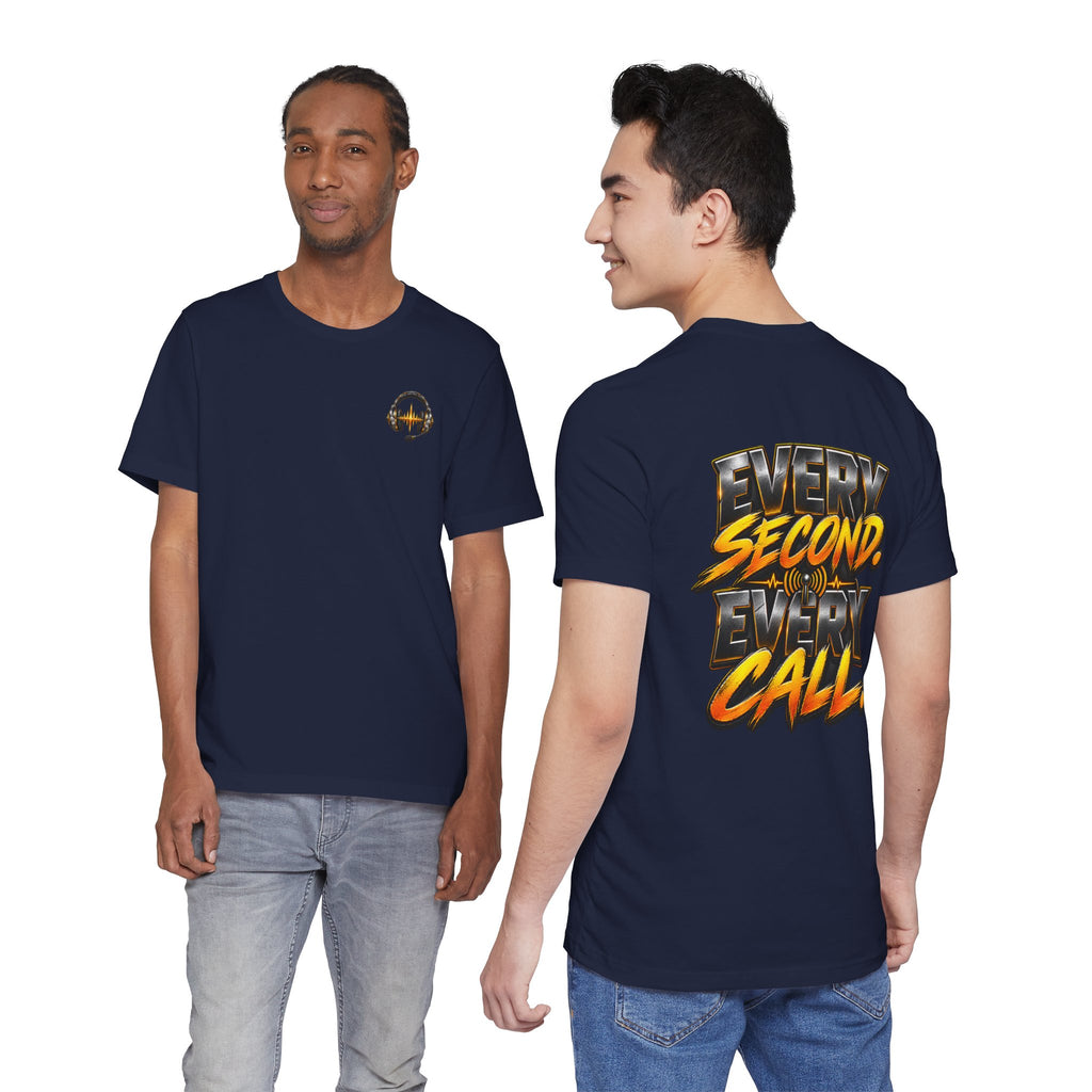 Dispatch "Every Second, Every" Call T‑Shirt