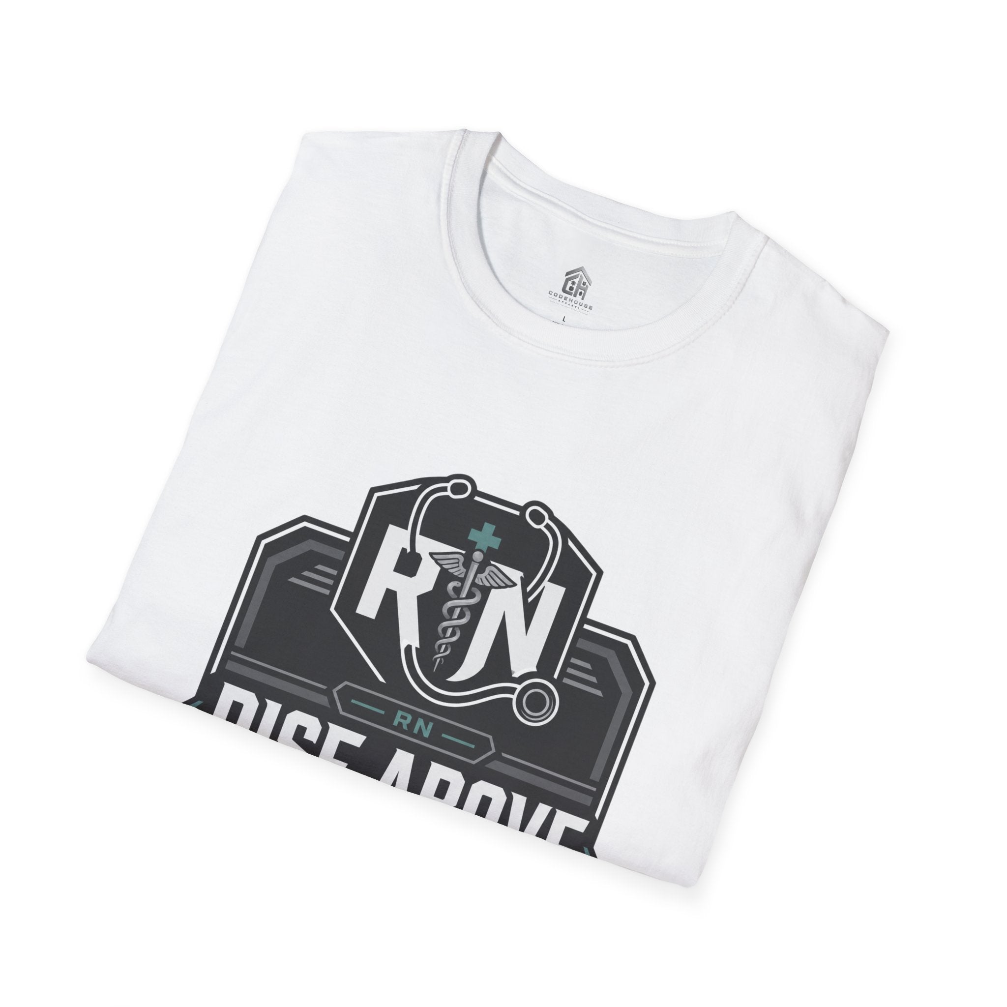 RN Stethoscope Badge T-Shirt — "Rise Above" Nurse Tribute Tee