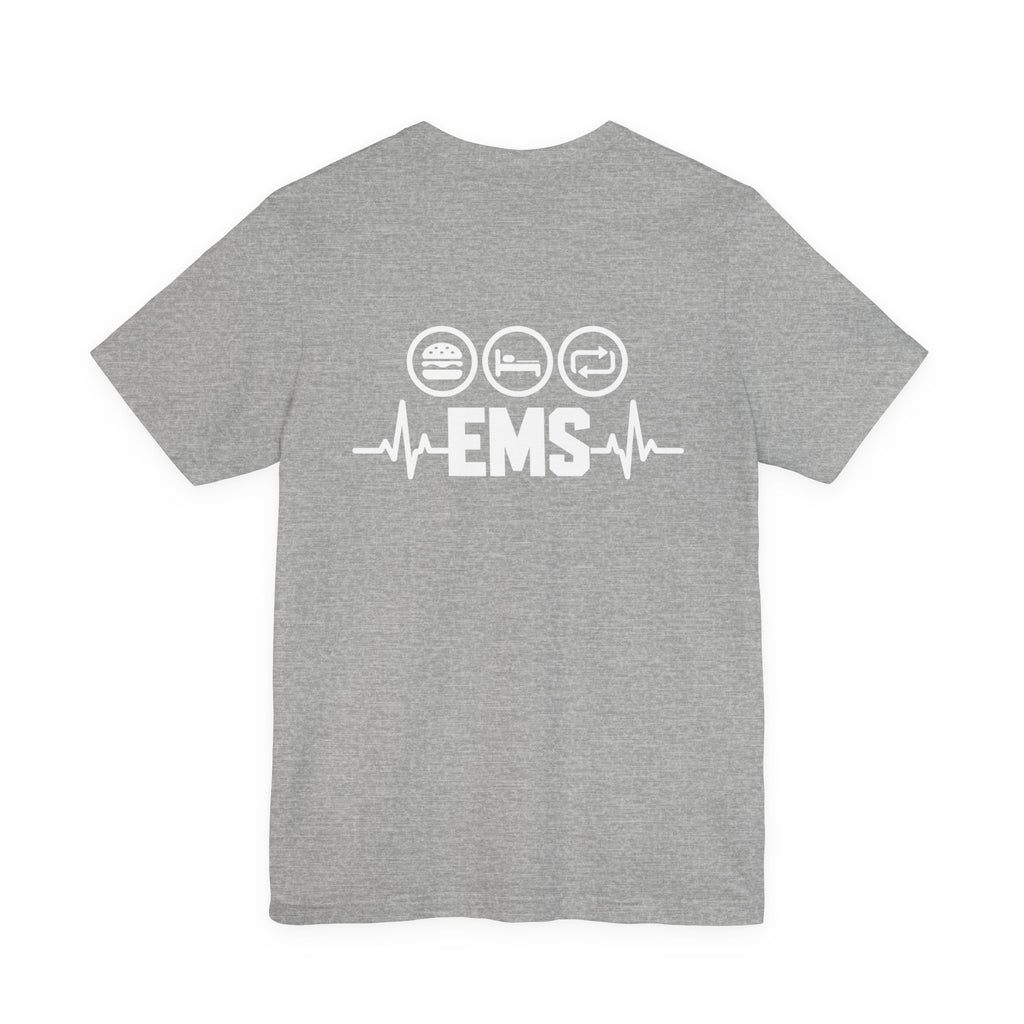 EMS Life T-Shirt — Eat Sleep Respond Repeat Paramedic Tee