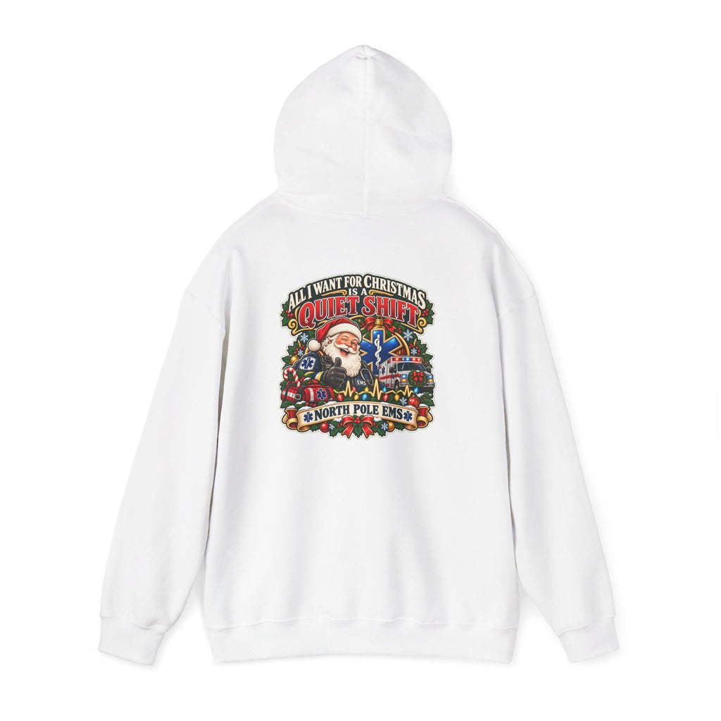 Christmas EMS 'All I Want for Christmas is a Quiet Night' Hoodie