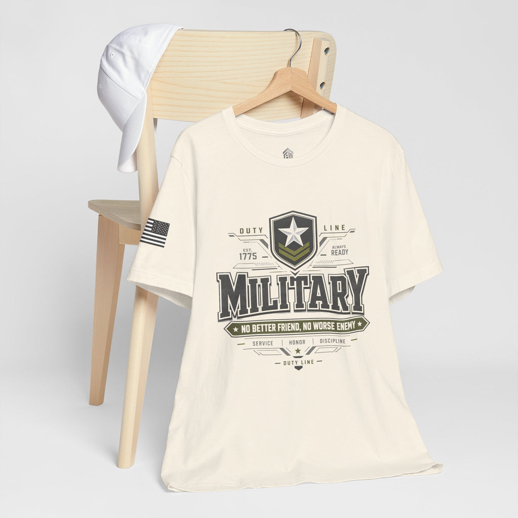 Military Graphic Tee — "No Better Friend, No Worse Enemy" Patriotic Crewneck