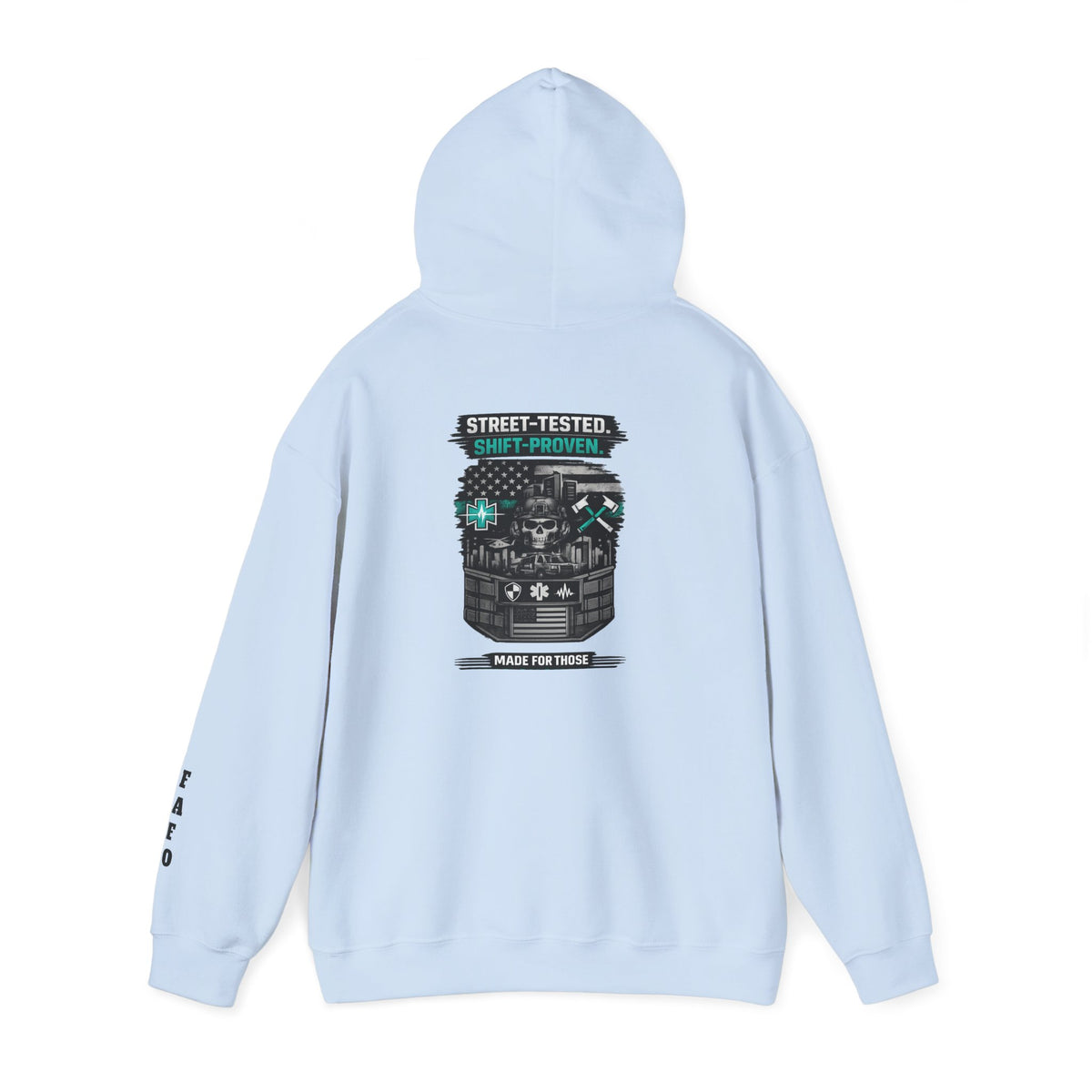Made For Those Who Work Shift Work Hoodie