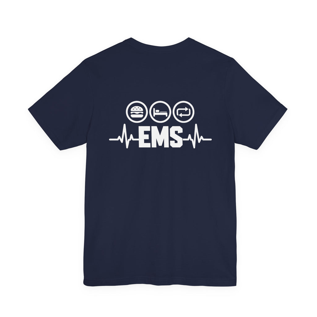 EMS Life T-Shirt — Eat Sleep Respond Repeat Paramedic Tee