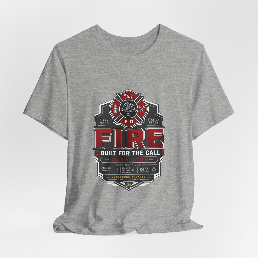Built for the Call Firefighter Tee