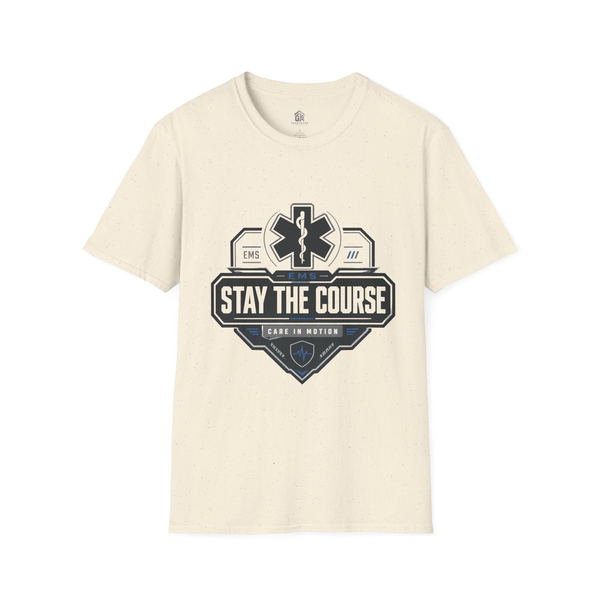 EMS 'Stay the Course' T-Shirt — Paramedic-EMT Pride Tee