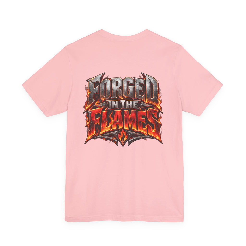 Fire Fighter "Forged in the Flames" T-Shirt