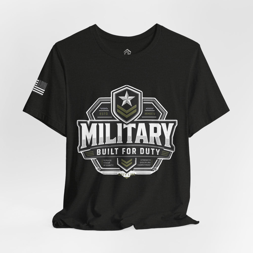 Built for Duty Military Tee