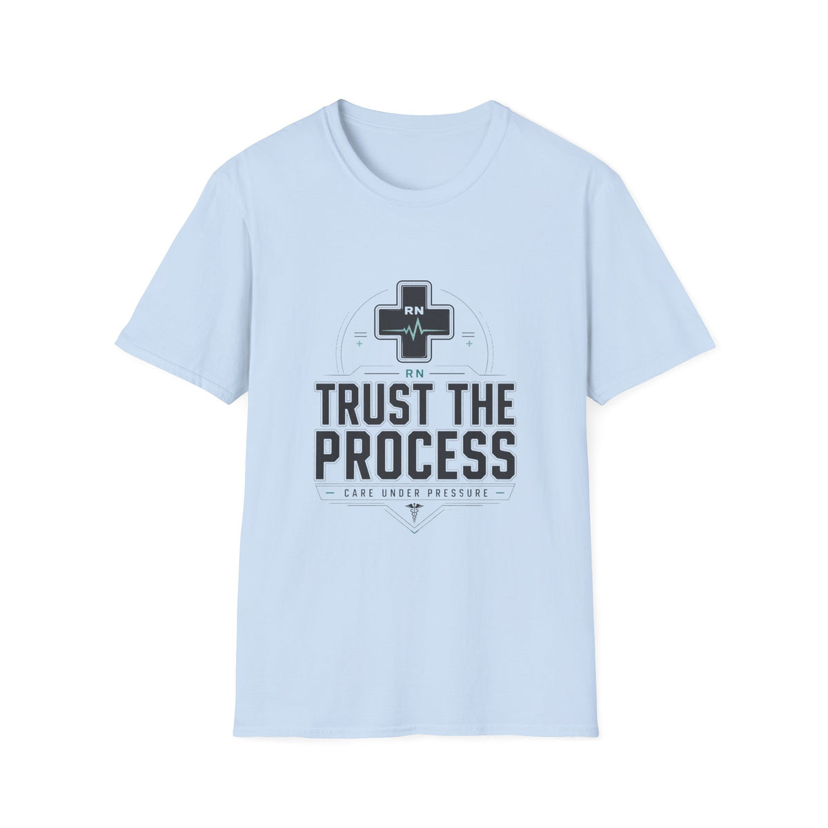Trust the Process RN Tee