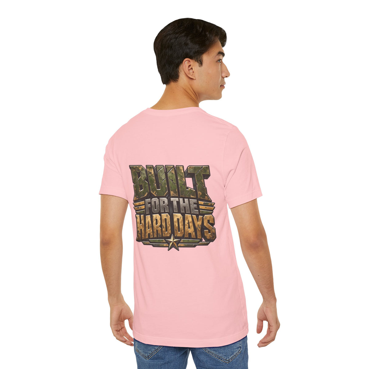Military "Built for the Hard Days" T-Shirt