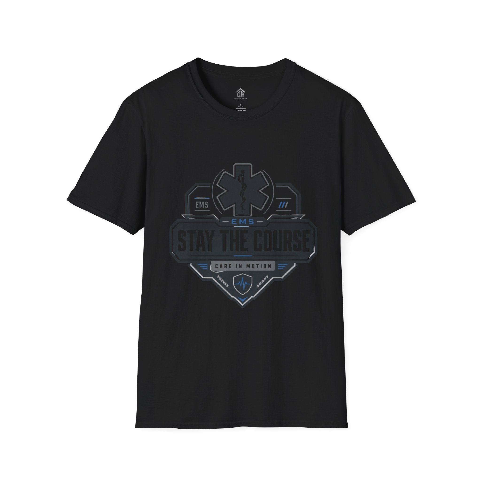 EMS 'Stay the Course' T-Shirt — Paramedic-EMT Pride Tee