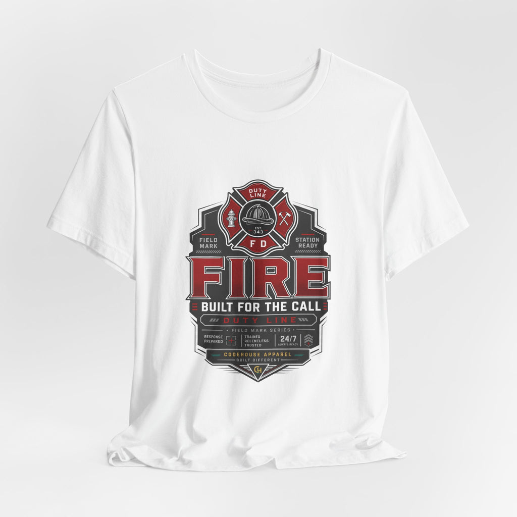 Built for the Call Firefighter Tee