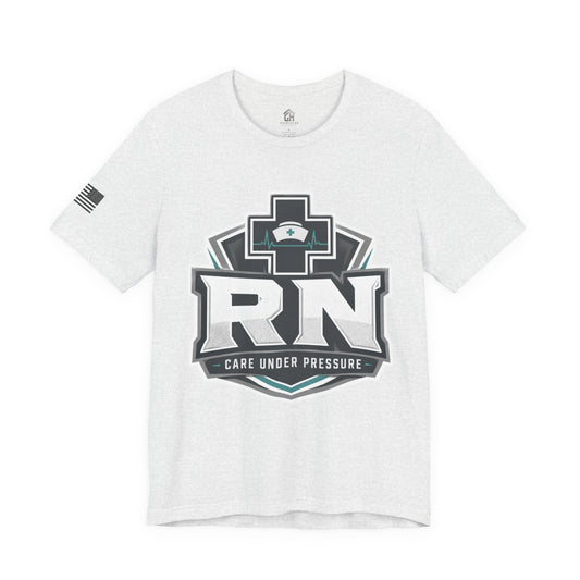 RN Nurse T-Shirt — 'Care Under Pressure' Medical Tee for Registered Nurses