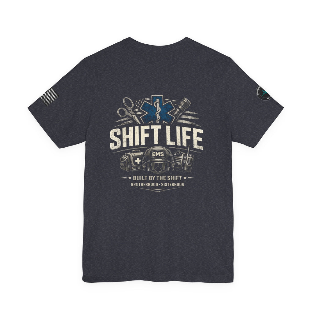 Shift Life EMS Rescue T-Shirt | Paramedic EMT Medical Shirt