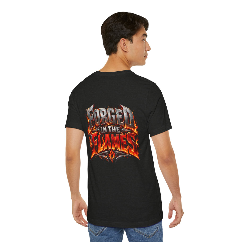 Fire Fighter "Forged in the Flames" T-Shirt