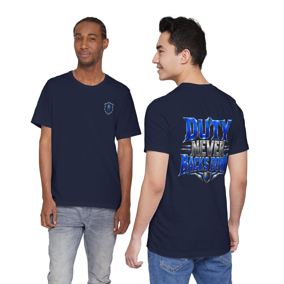 Police "Duty Never Backs Down" T-Shirt