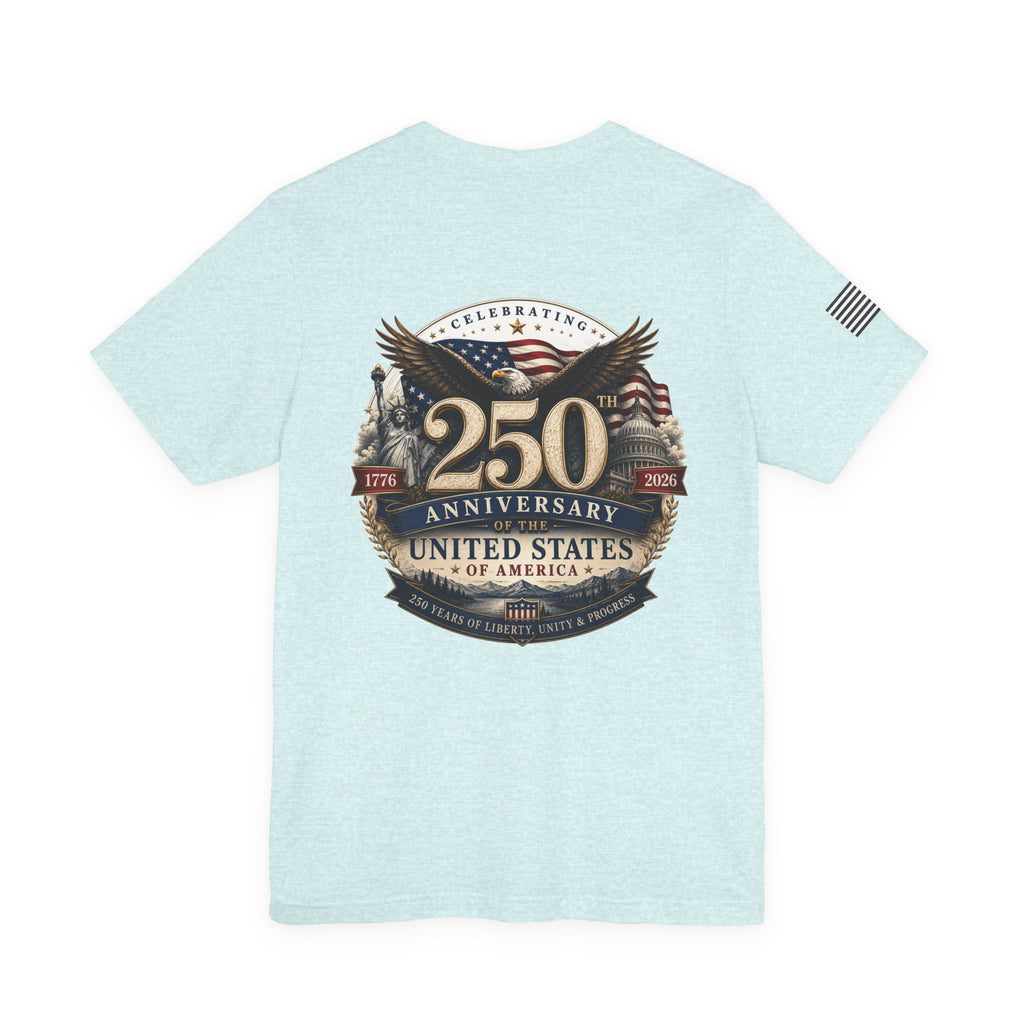 250th Anniversary United States T-Shirt — Patriotic Eagle American Flag Tee