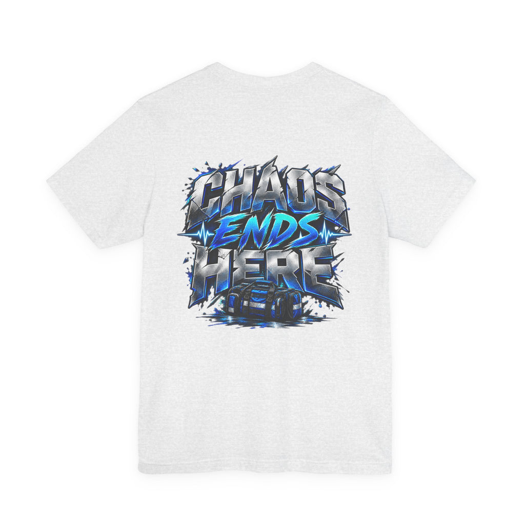 EMS "Chaos Ends Here" T‑Shirt