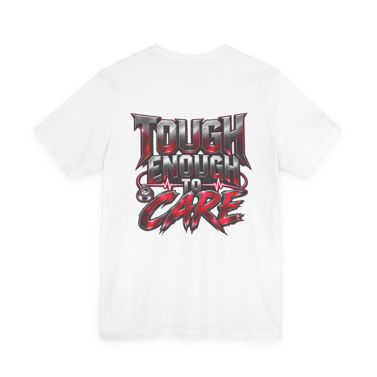 RN "Tough Enough to Care" T-Shirt