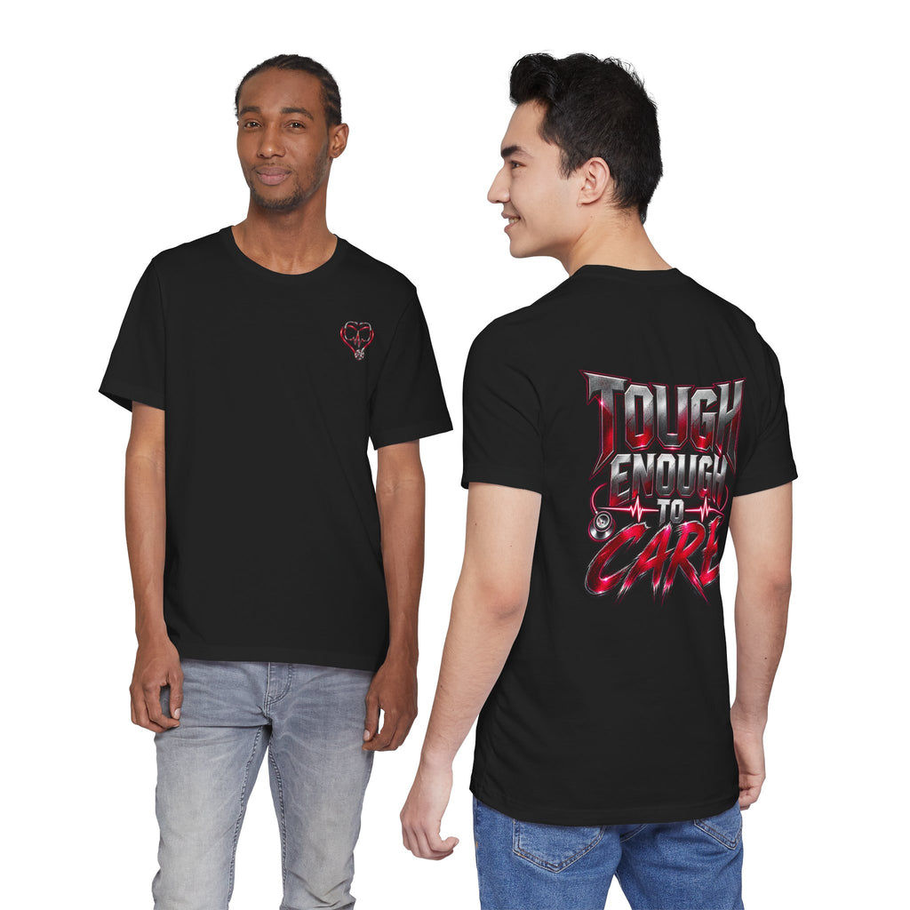 RN "Tough Enough to Care" T-Shirt