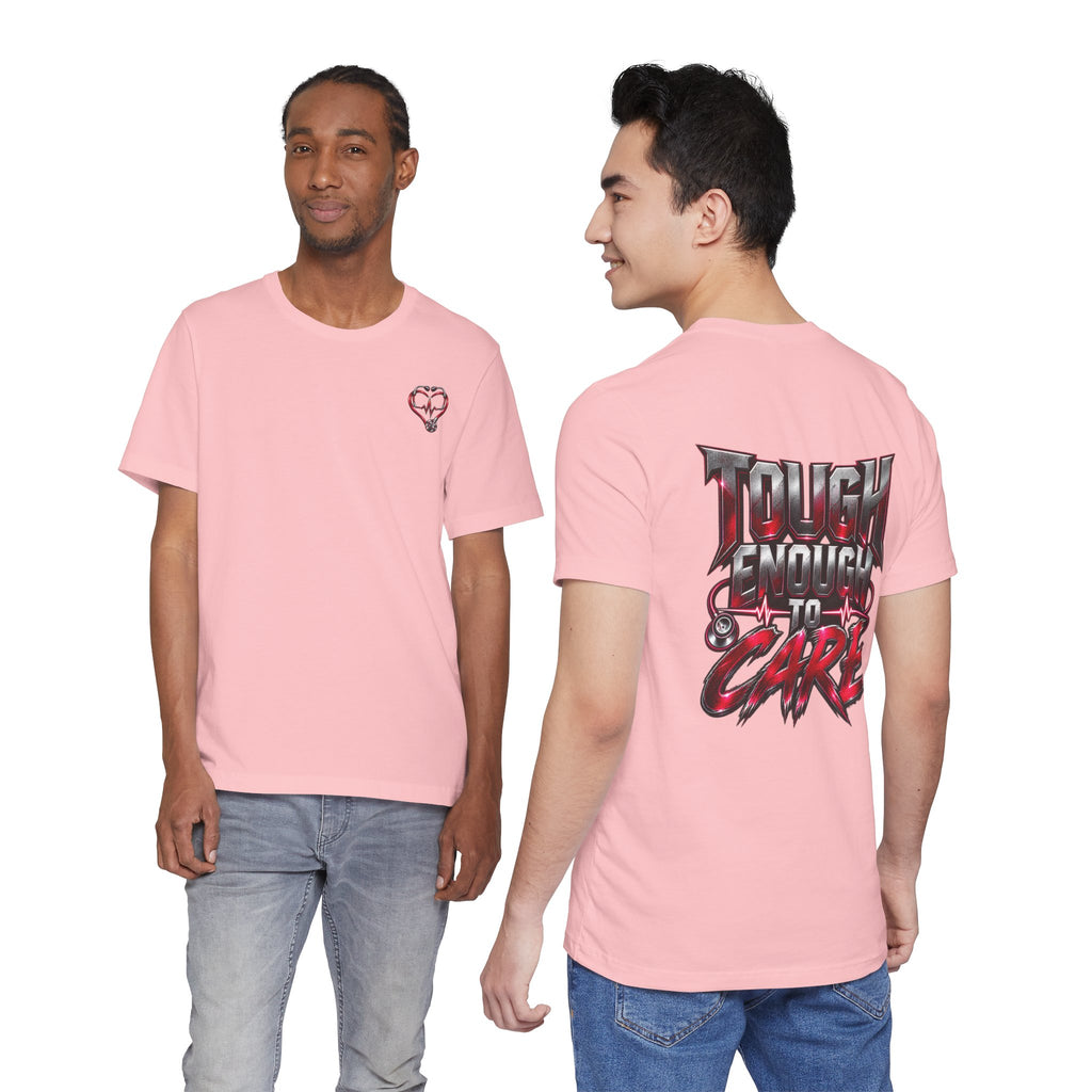 RN "Tough Enough to Care" T-Shirt