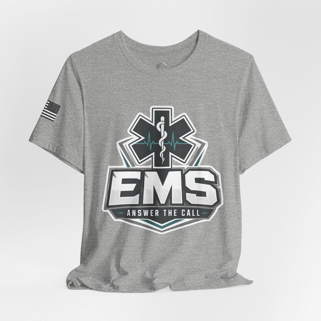 Answer the Call EMS Tee
