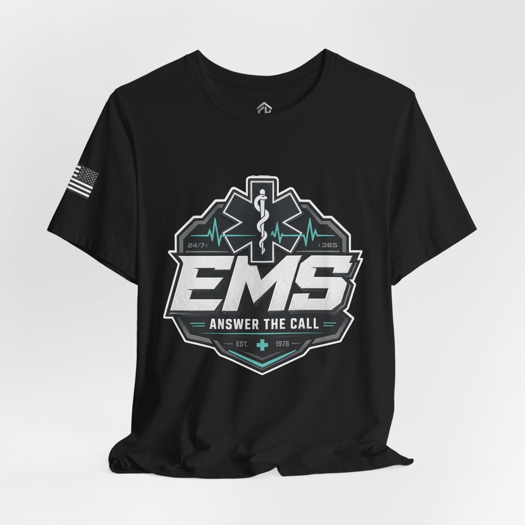 Answer the Call EMS Tee