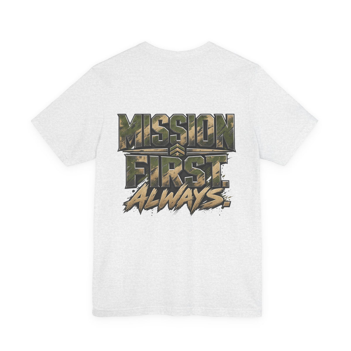 Military "Mission First Always" T-Shirt
