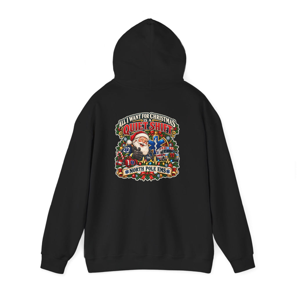 Christmas EMS 'All I Want for Christmas is a Quiet Night' Hoodie