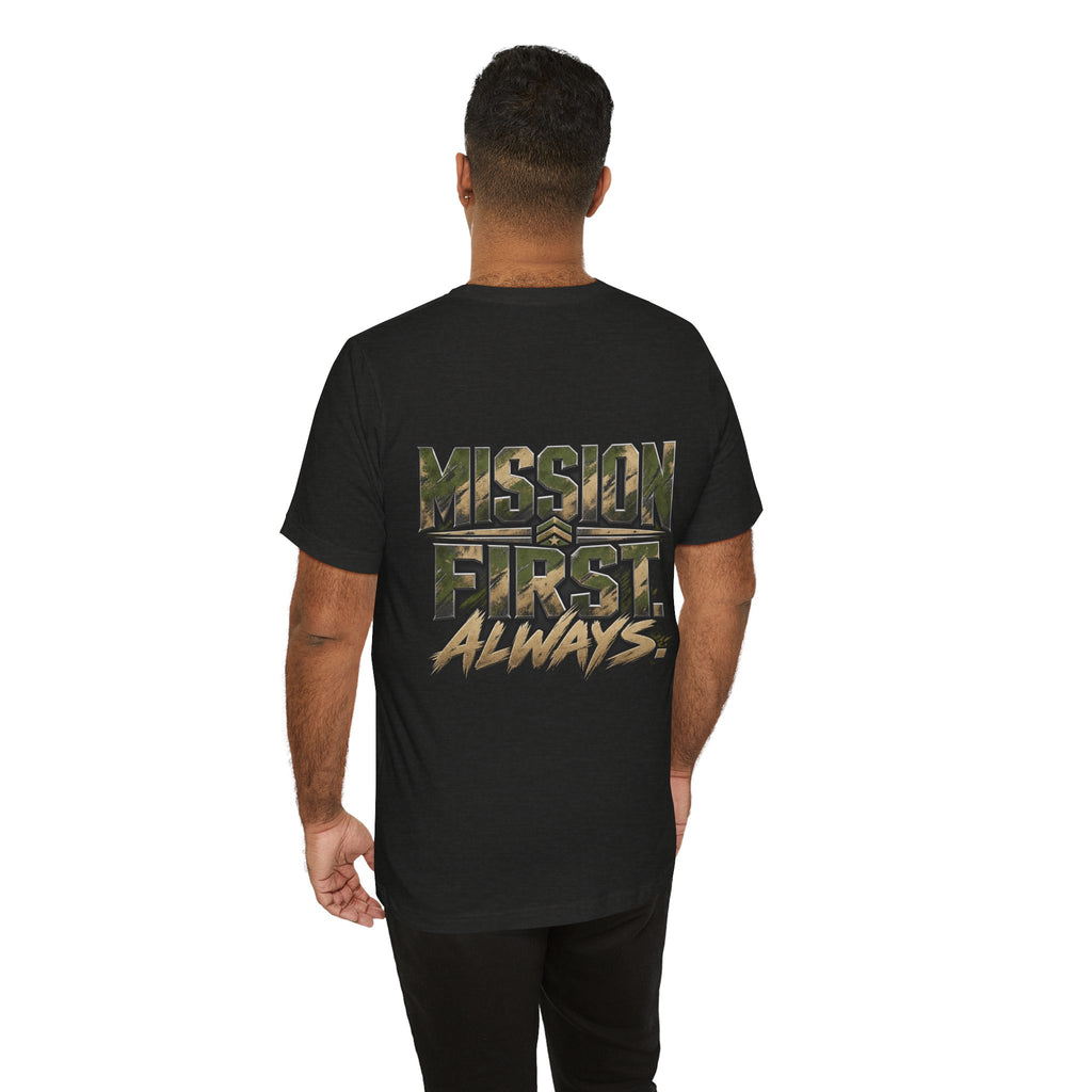 Military "Mission First Always" T-Shirt