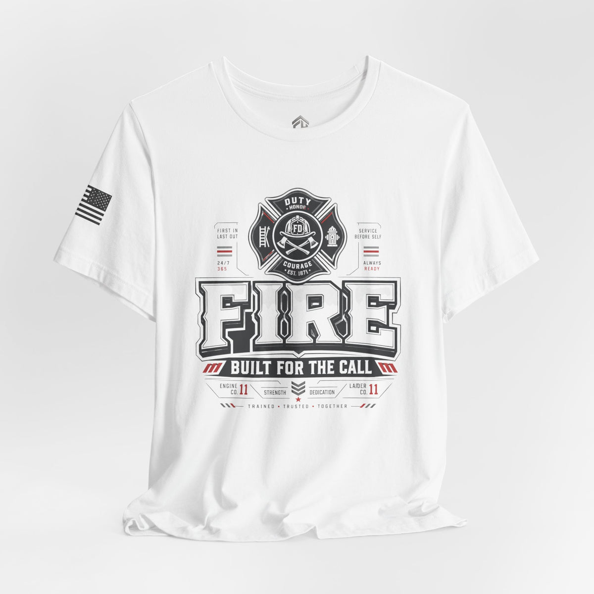 FIRE: Built for the Call Tee