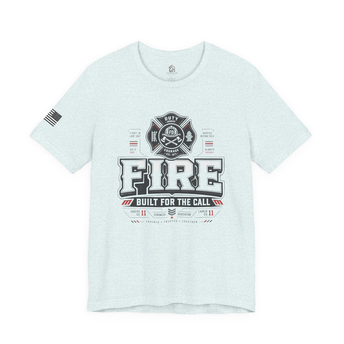 FIRE: Built for the Call Tee