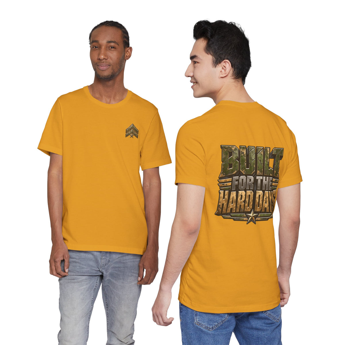 Military "Built for the Hard Days" T-Shirt