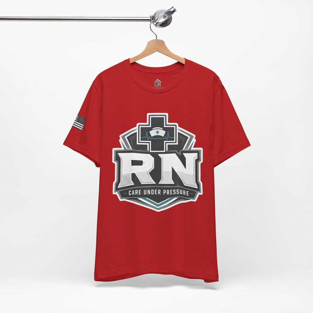 Care Under Pressure RN Tee