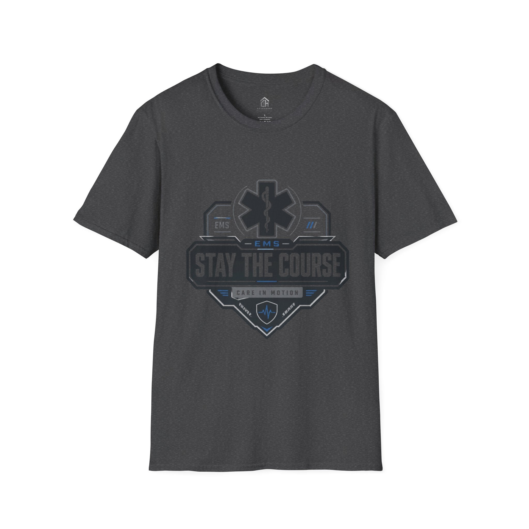 EMS 'Stay the Course' T-Shirt — Paramedic-EMT Pride Tee
