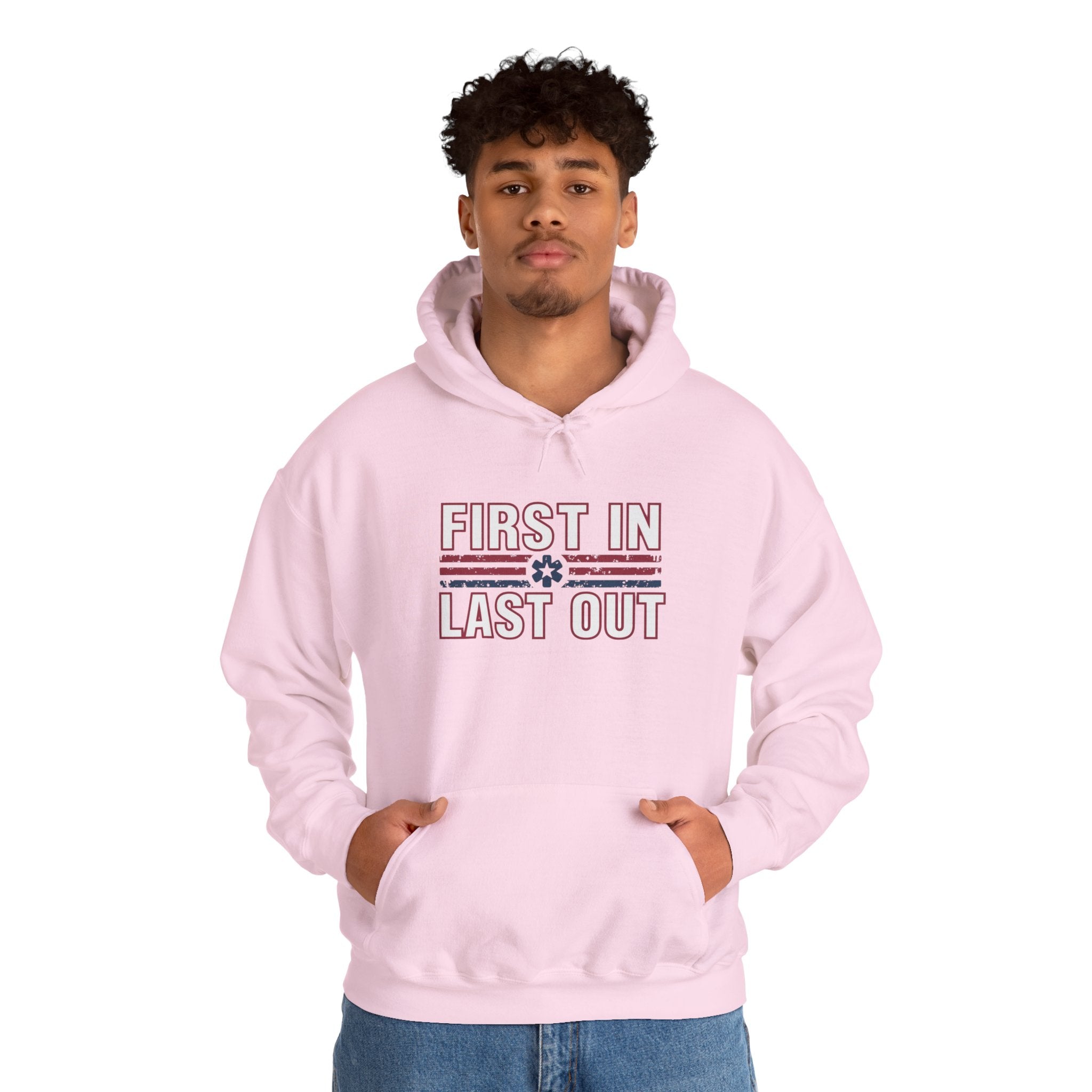 First In Last Out Hoodie — EMT/Paramedic firefighters Rescue Crew Hooded Sweatshirt